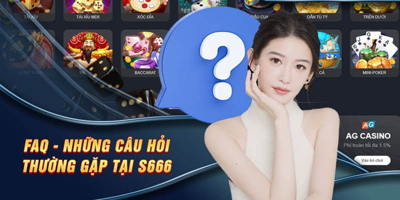 FAQs khi đăng nhập S6 cho tân binh